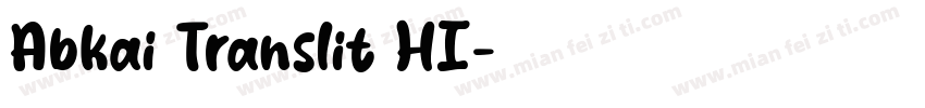 Abkai Translit HI字体转换